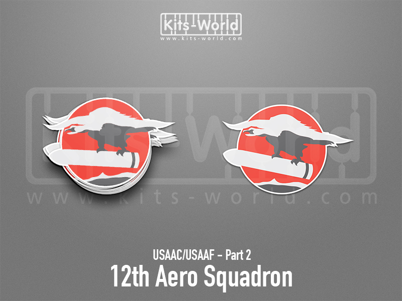 Kitsworld SAV Sticker - USAAC/USAAF - 12th Aero Squadron W:100mm x H:69mm 